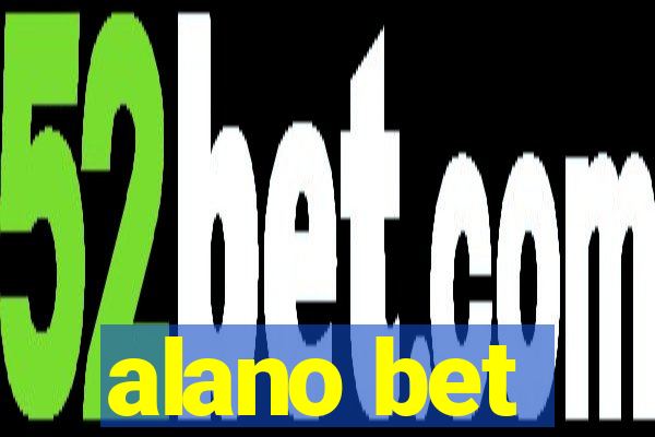 alano bet